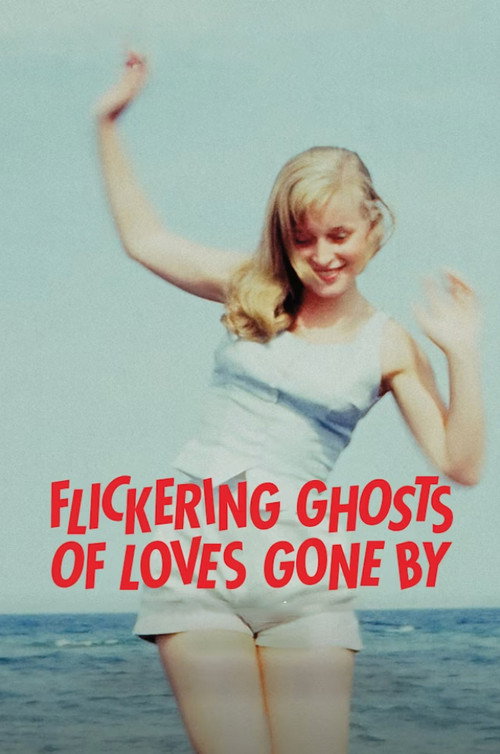 Poster for Flickering Ghosts of Lov…