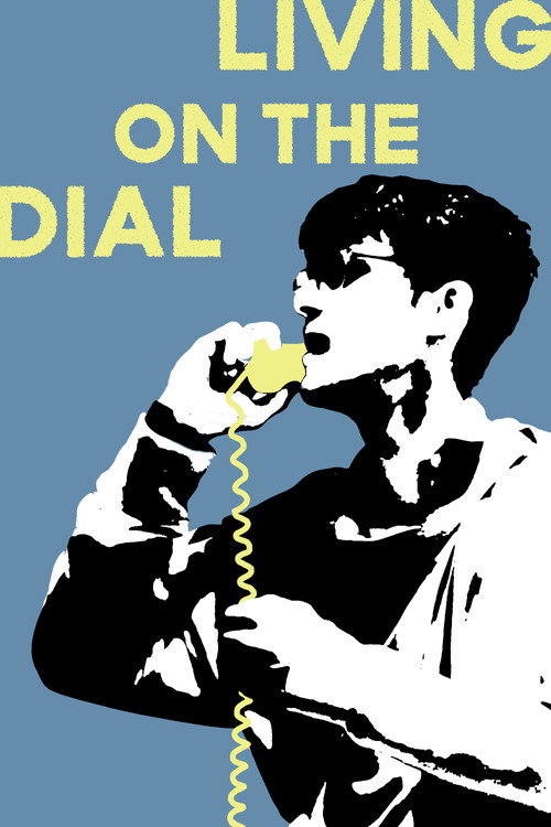 Living on the Dial's poster