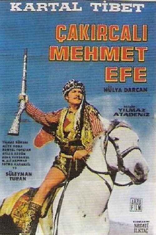 Çakırcalı Mehmet Efe poster 2