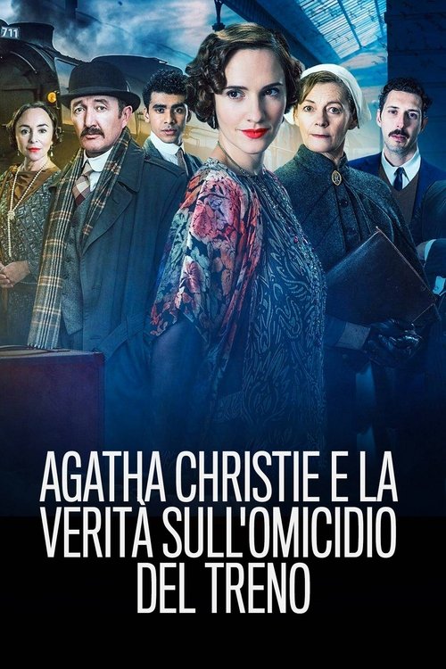 Agatha e la verità sull'omicidio del treno (2018) Guarda Film Completo