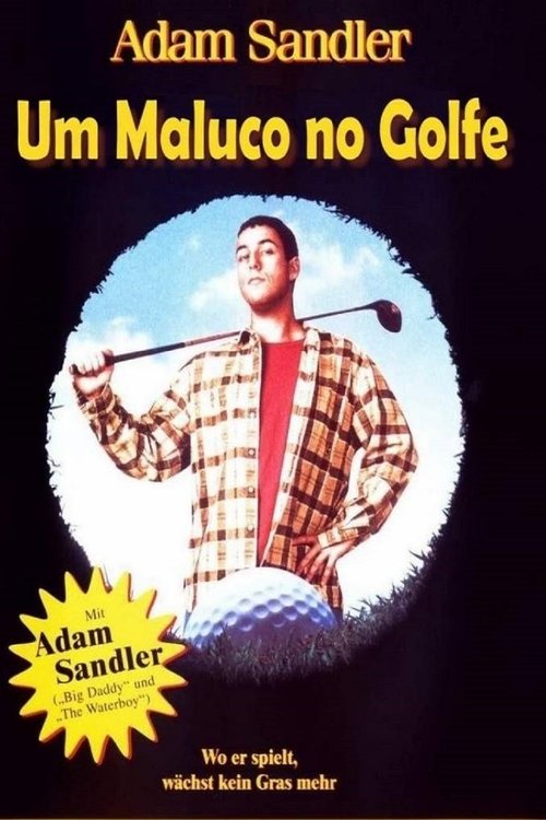 Um Maluco no Golfe (1996) Watch Full Movie Streaming Online