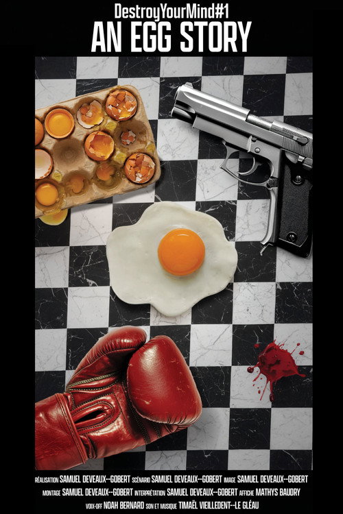 DestroyYourMind#1 - An egg story电影海报