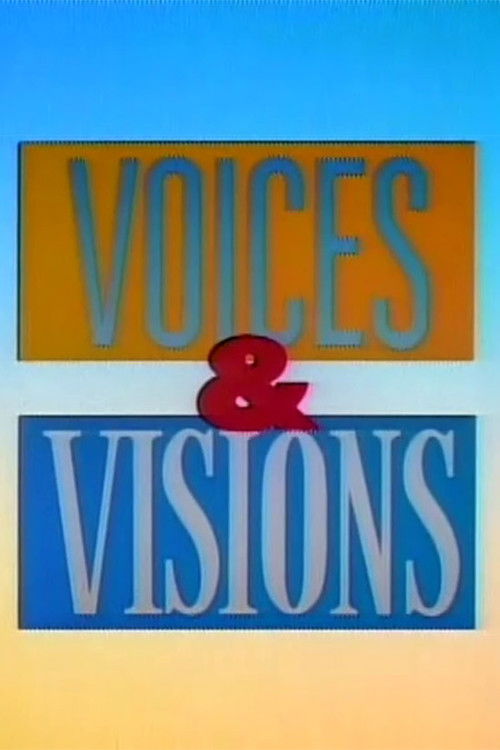Voices & Visions
