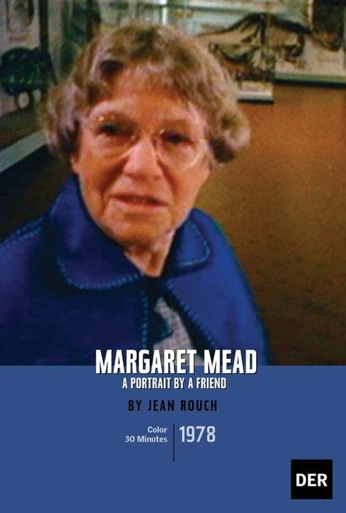 Margaret Mead: A Portrait By a Friend Poster