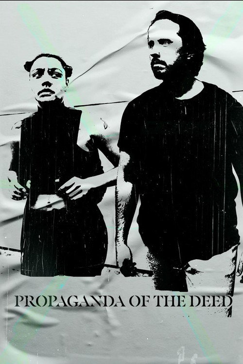 Propaganda of the Deed poster 2