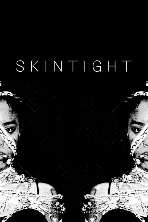 Skintight 2018 Skintight 2018