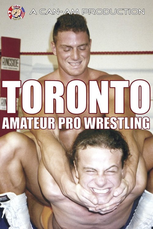 Toronto Amateur Pro Wrestling Poster