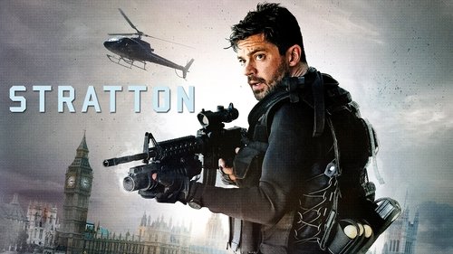 Stratton - Forze speciali (2017) Guarda lo streaming di film completo online