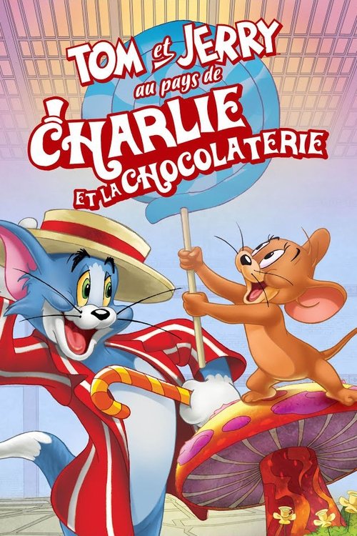 Tom et Jerry au pays de Charlie et la chocolaterie (2017) Film complet HD Anglais Sous-titre