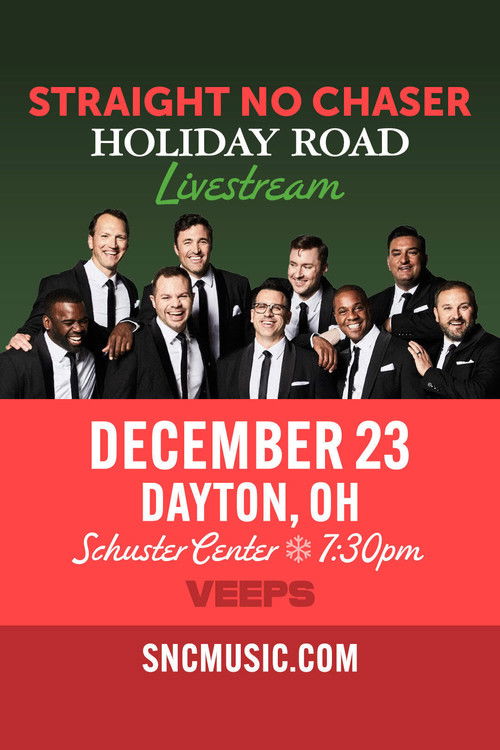 Straight No Chaser: Holiday Road Tour Livestream