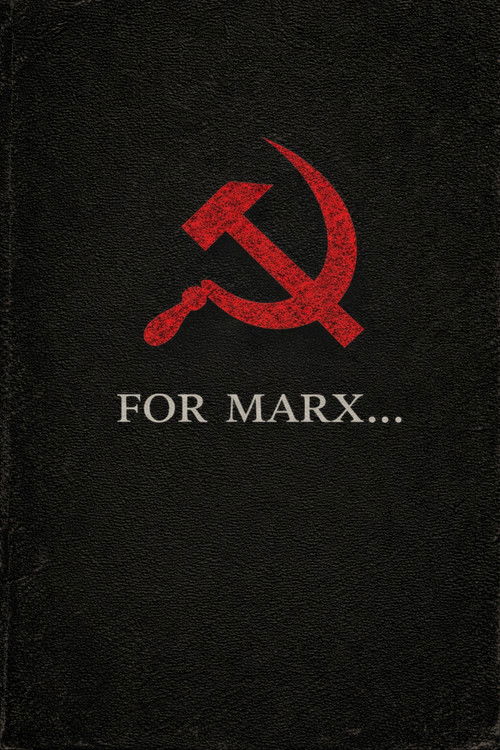 For Marx...