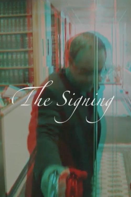 The Signing Poster
