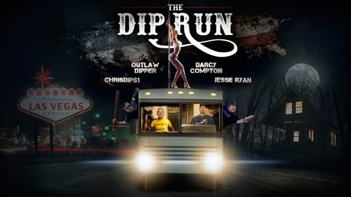 The Dip Run (2018) Watch Full Movie Streaming Online