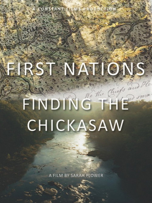 First Nations: Finding the Chickasaw's poster
