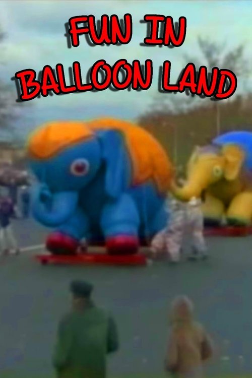 Fun+in+Balloon+Land