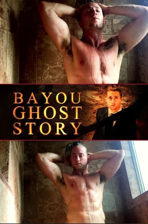 Bayou+Ghost+Story