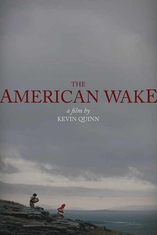 The+American+Wake