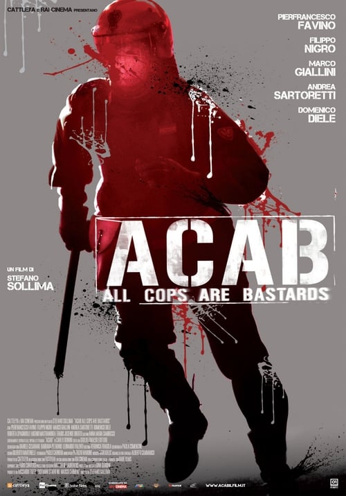ACAB : All Cops Are Bastards (2012) หนังเต็มออนไลน์