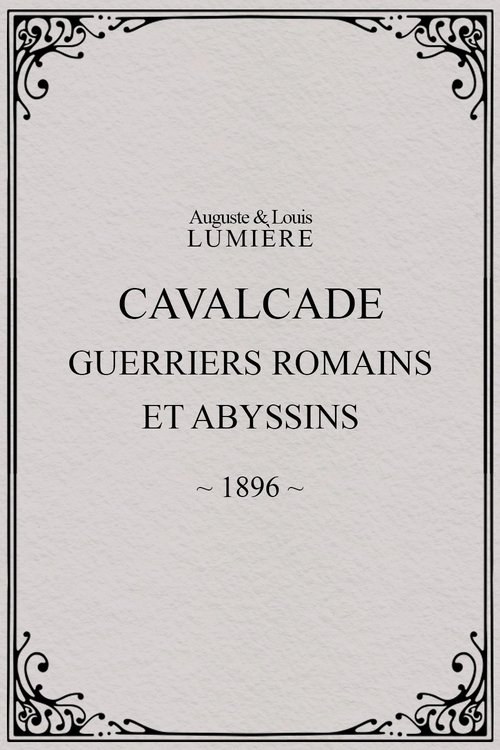 Cavalcade+%28guerriers+romains+et+abyssins%29