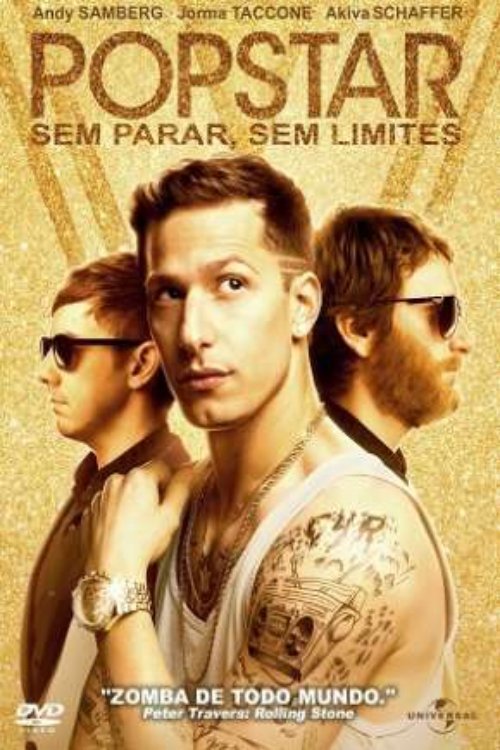 Assistir Popstar: Never Stop Never Stopping (2016) filme completo dublado online em Portuguese