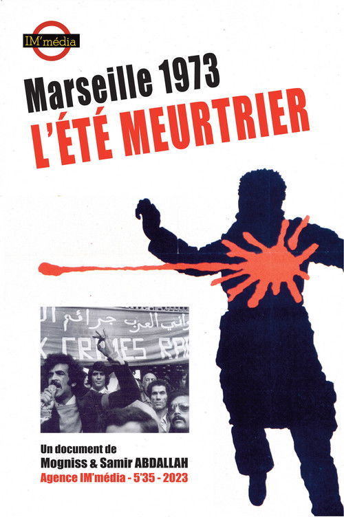 Poster for Marseille 1973, l'été me…