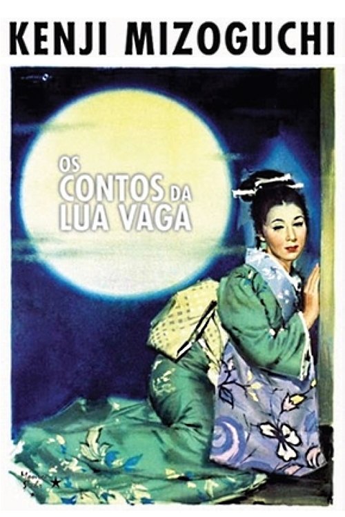Assistir ! Contos da Lua Vaga 1953 Filme Completo Dublado Online Gratis