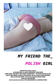 My Friend the Polish Girl 2018