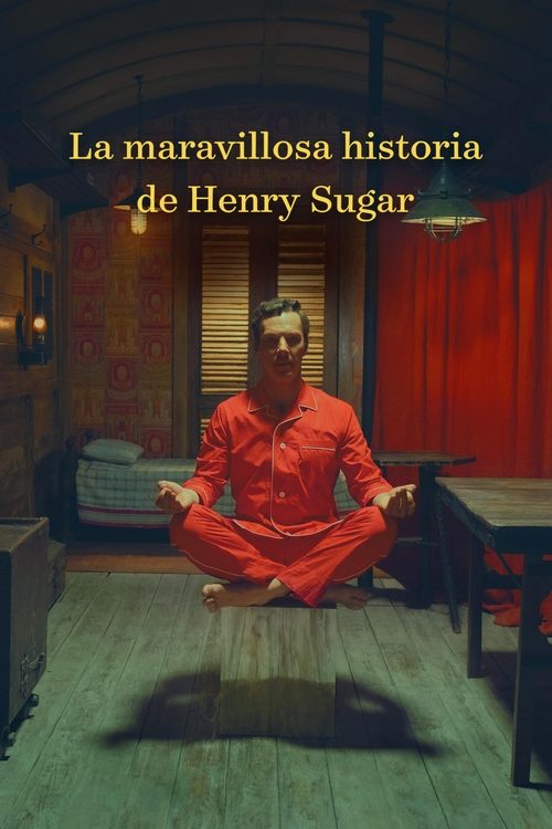 La maravillosa historia de Henry Sugar Poster