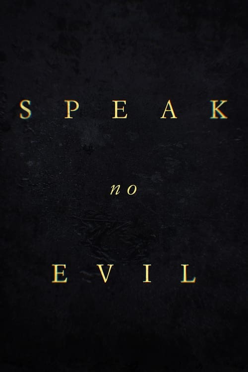 Speak+No+Evil+-+Non+parlare+con+gli+sconosciuti