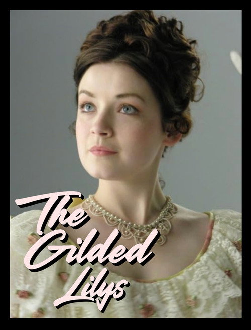 Gilded Lilys poster 2