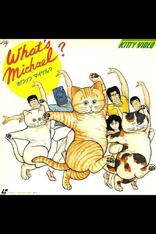 What's Michael? 1985 What's Michael? 1985