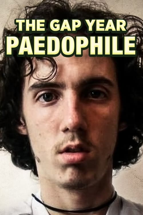 The+Gap+Year+Paedophile