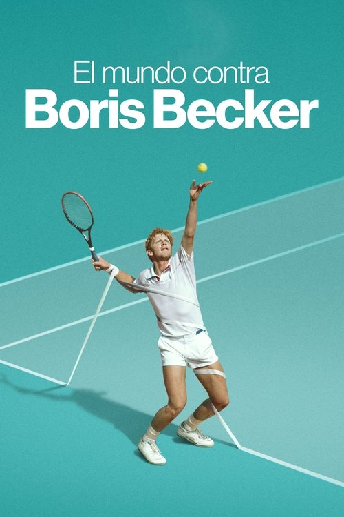 Poster of El mundo vs. Boris Becker