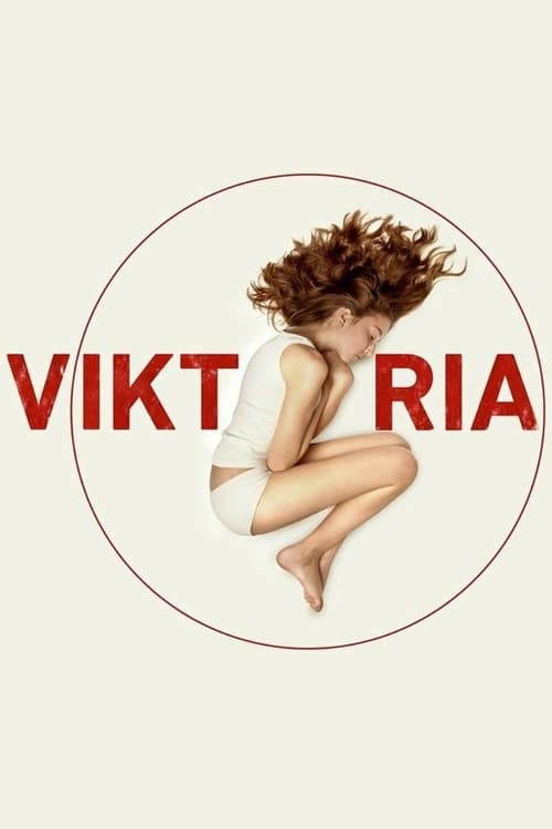 Viktoria (2014) فيلم كامل على الانترنت 