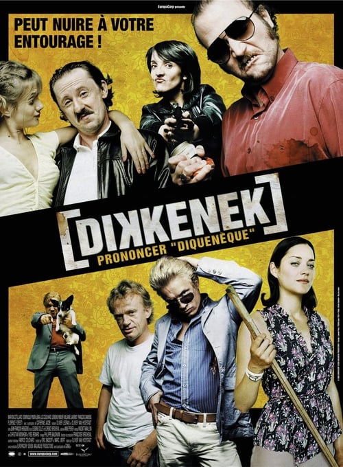 Dikkenek (2006) PHIM ĐẦY ĐỦ [VIETSUB]