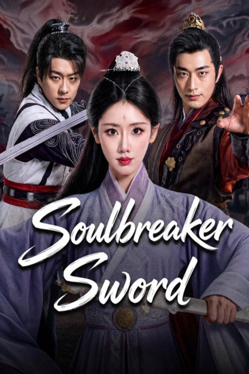 Soulbreaker Sword's poster