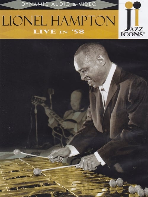 Jazz Icons: Lionel Hampton Live in '58 Poster