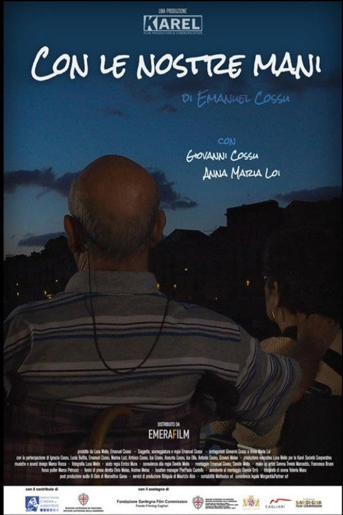 Con le nostre mani's poster
