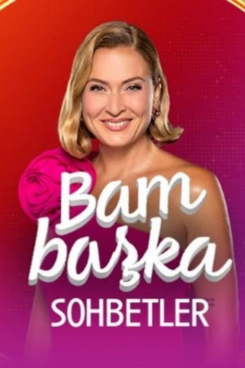Bambaşka Sohbetler poster 2