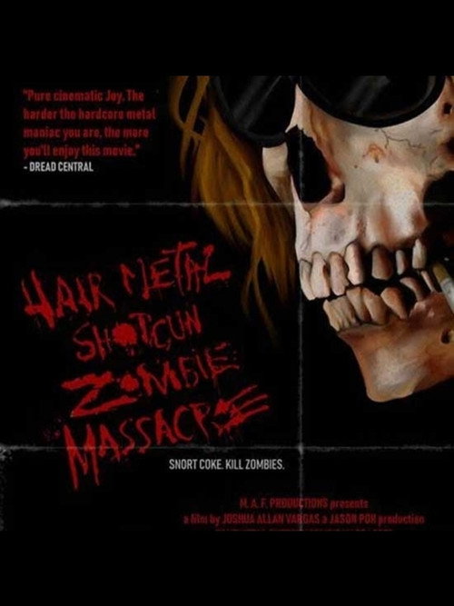Hairmetal Shotgun Zombie Massacre: The Movie poster 2