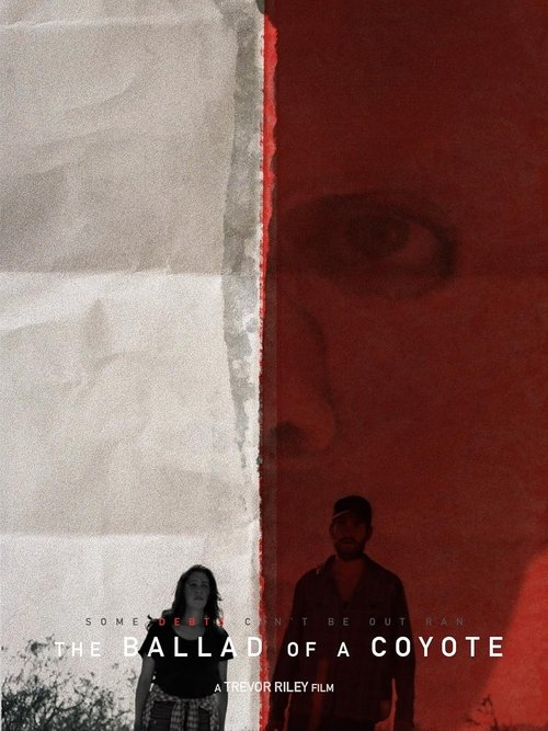 The Ballad of a Coyote Poster