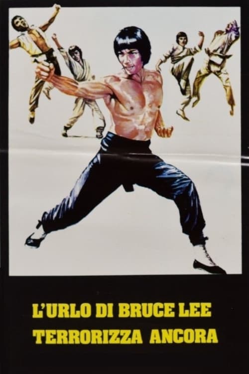 L%27urlo+di+Bruce+Lee+terrorizza+ancora