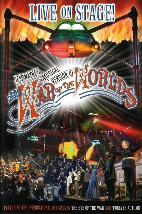 Jeff+Wayne%27s+Musical+Version+of+The+War+of+the+Worlds%3A+Live+on+Stage%21