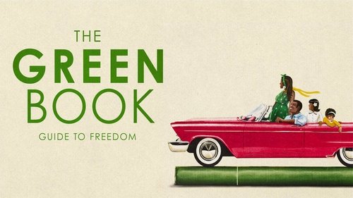 The Green Book: Guide to Freedom (2019) Voller Film-Stream online anschauen