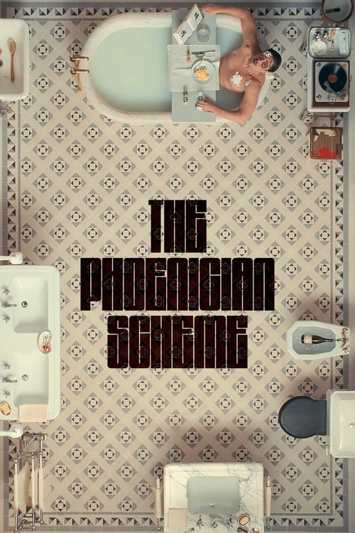 The Phoenician Scheme Poster