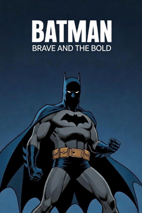 The Brave and the Bold