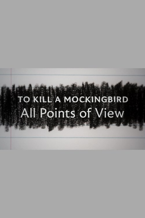 To+Kill+a+Mockingbird%3A+All+Points+of+View