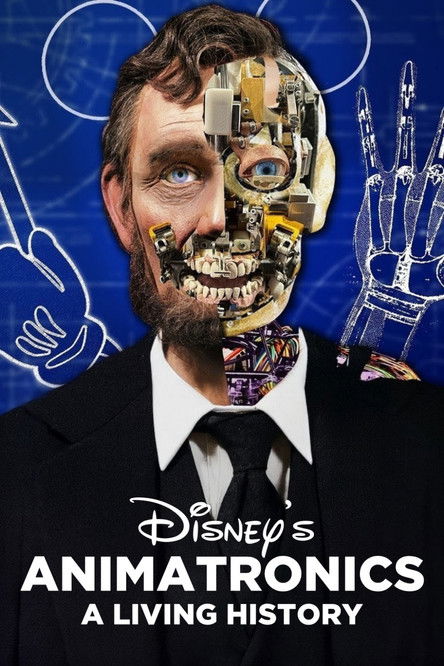 Disney's Animatronics: A Living History Poster