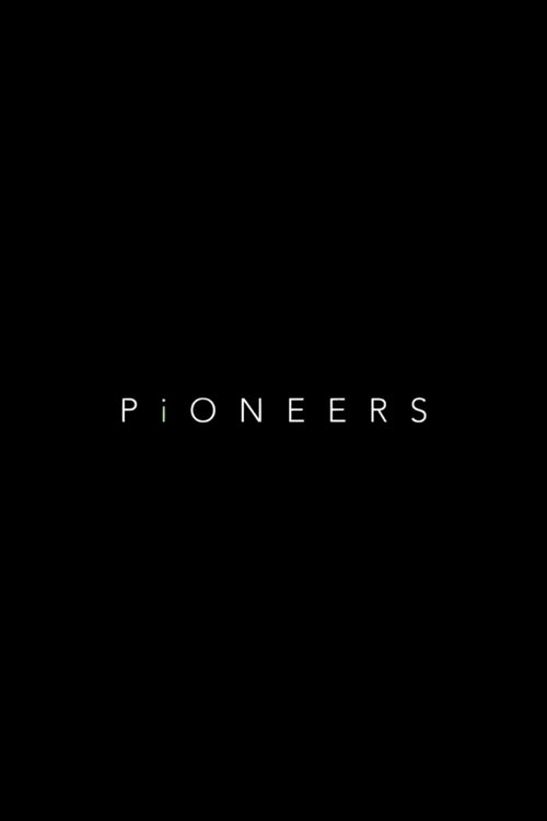 Pioneers Poster