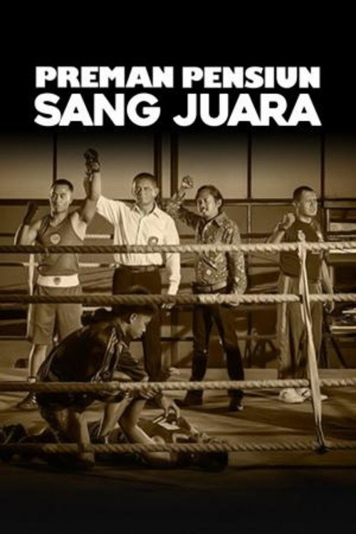 Preman Pensiun: Sang Juara Poster